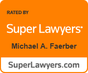 Rated by Super Lawyers Michael A. Faerber superlawyers.com