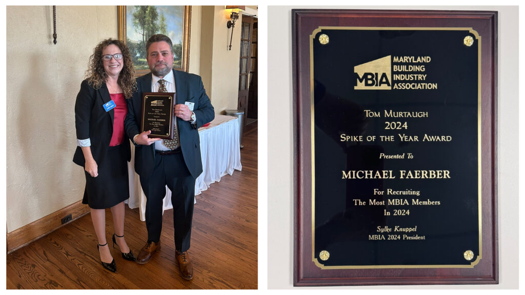 Michael A. Faerber receives the 2024 Tom Murtaugh Spike of the Year Award by the Maryland Building Industry Association.